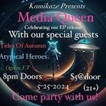 Media Queen EP Release