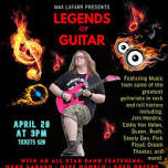 Max LaFarr presents Legends of Guitar — The Strand Theatre