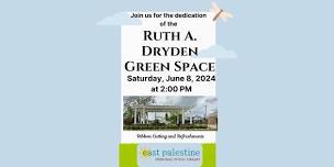 Dedication of the Ruth A. Dryden Green Space