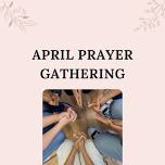 April Prayer Gathering — 431 Ministries