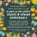 Monthly Poetry Workshop: May - a walk in the woods: senses & spring ephemerals