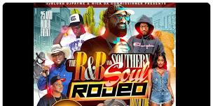 The RNB & SOUTHERN SOUL RODEO