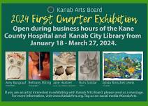 Kanab Arts Board 2024 First Quarter Exhibition