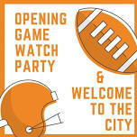 Football Game Watch & Welcome to the CSRA Event