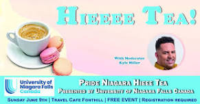 Pride Niagara Hieee Tea: Presented by University of Niagara Falls Canada! FREE EVENT