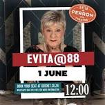 'EVITA@88' - 01 June 2024