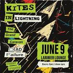 Kites In Lightning w/ The Grand Caravan, Dead Failure + Rabbit Fighter