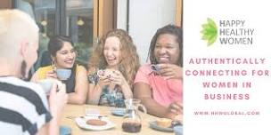 HELENA In Person: Authentically Connecting for Women in Business