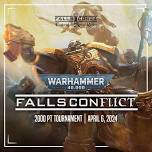 FallsConflict - 40K Tournament