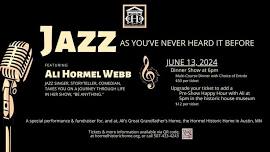 Jazz As You've Never Heard It Before featuring Ali Hormel Webb