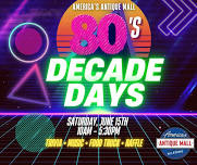 Decade Days: Saturday, June 15th, 10am - 5:30pm