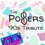 The Poser: 90s Tribute: The Posers: 90s Tribute At Pine Hill Tavern