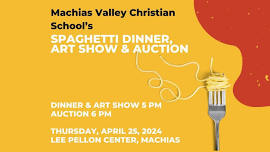 MVCS Spaghetti Dinner, Art Show & Auction