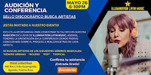 Audición y Conferencia - Sello Discográfico Busca Artistas