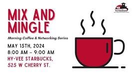 Mix & Mingle - Hy-Vee Starbucks