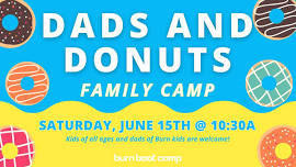 Dads and Donuts Family Camp