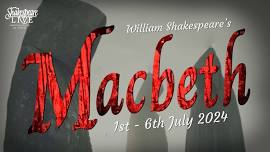 Shakespeare Live presents Macbeth - Gala Night