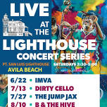 Live at the LIghthouse Concert Series