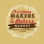 Christmas Makers and Bakers Market