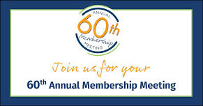 MEMBERS1st 60th Annual Membership Meeting