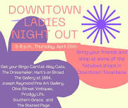 Downtown Ladies Night Out