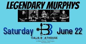 The Legendary Murphys play BAJA BOATHOUSE