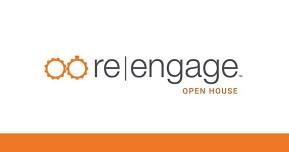 re|engage Open House