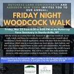 Friday Night Woodcock Walk