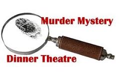 Murder Mystery Dinner Theatre