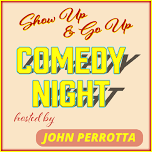 COMEDY FACTORY: SHOW UP & GO UP  — Pub On Park