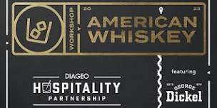 American Whiskey Workshop