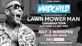 Madchild, Robbie G, RobbieG