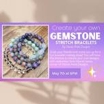 Gemstone Bracelet Class