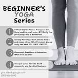 Sunday Morning Beginners Yoga 8 Week Series