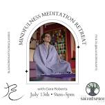 Mindfulness Meditation Retreat with Cara Roberts