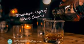 Whisky Business - Wednesday Night Whisky Club @ SOURC’D