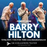 Barry Hilton at Die Koelkamers