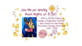 Tuesday Paint Nights at El Be Club