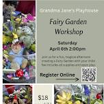 Fairy Garden children Workshop