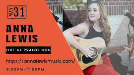 Anna Lewis plays Prairie Dog's Stage