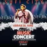 Abrar ul Haq Live Concert at City Centre Sufi City