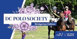 DC Polo Society: Bridgerton Edition