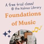 Foundations of Music at The Library!