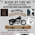 Blood by Fire MC Shore Syndicate Chapter and Pitties and Pals Rescue 2nd Annual Poker Run