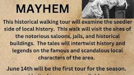 Madams, Murder, and Mayhem walking tour