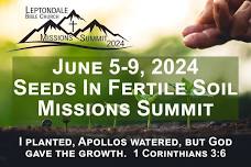 2024 Seeds In Fertile Soil Missions Summit