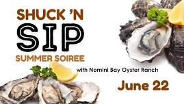 Shuck 'n Sip Summer Soiree with Nomini Bay Oyster Ranch at Barrel Oak