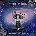 Meditation for “Messy Minds”