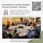 June 27th - Informed Homeowner Educational Series