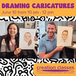 Creation Class: Drawing Caricatures